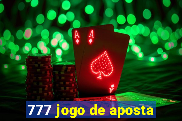 777 jogo de aposta